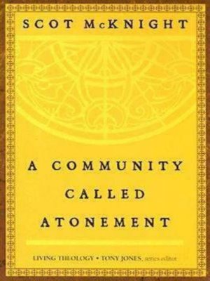 cover image of A Community Called Atonement